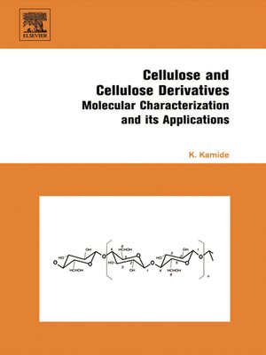 cover image of Cellulose and Cellulose Derivatives
